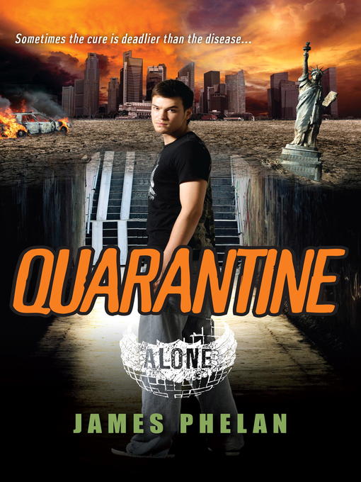 Title details for Quarantine by James Phelan - Available